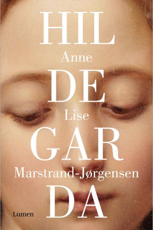 Hildegarda. Anne Lise Marstrand-Jørgensen