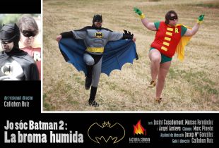 Figueres acull la presentació del curtmetratge ''Jo sóc Batman 2: la broma humida''