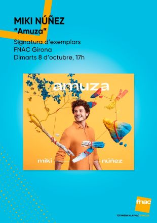 Miki Núñez signarà discs demà al Fnac de l'Espai Gironès