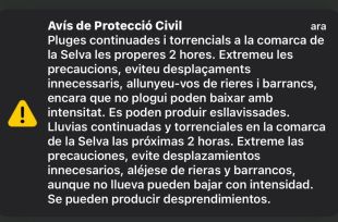 Protecció Civil envia una alerta als mòbils per pluges torrencials a la Selva