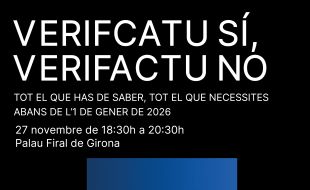 Girona impulsa una jornada per ajudar empreses i autònoms a adaptar-se al sistema VeriFactu