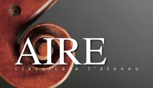 El cicle de música clàssica AIRE torna a Girona amb quatre concerts de tardor