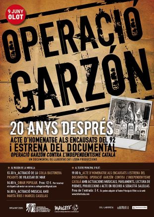 'Operació Garzón contra l'independentisme català' s'estrenarà dissabte que ve a Olot