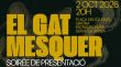 Neix El Gat Mesquer, una nova associació per impulsar la cultura de base a Girona
