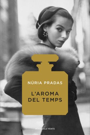 L'aroma del temps. Núria Pradas