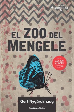 El zoo del Mengele. Gert Nygårdshaug