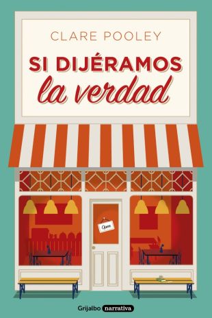 Si dijéramos la verdad. Clare Pooley