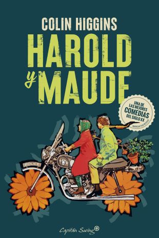 Harold y Maude. Colin Higgins