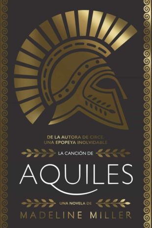La canción de Aquiles. Madeline Miller