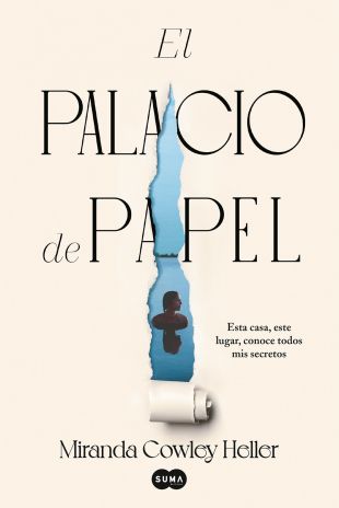 El palacio de papel. Miranda Cowley Heller