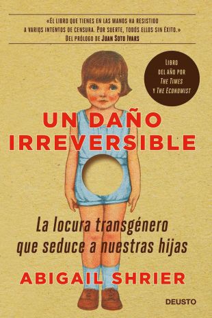 Un daño irreversible. Abigail Shrier
