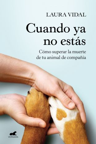 Cuando ya no estás. Laura Vidal
