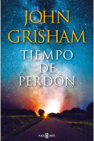 Tiempo de perdón. Joshn Grisham
