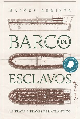 Barco de esclavos. Marcus Rediker