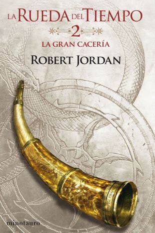 La gran cacería. Robert Jordan