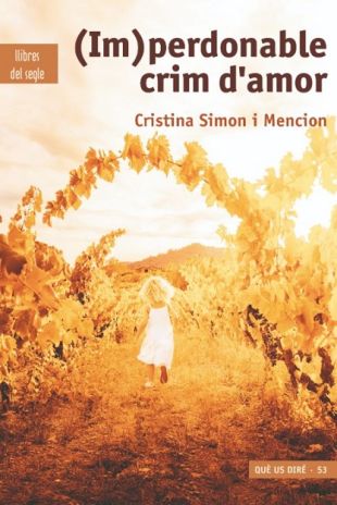 (Im)perdonable crim d'amor. Cristina Simon Mencion