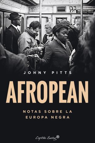 Afropean. Johny Pitts