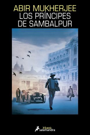 Los príncipes de Sambalpur. Abir Mukherjee