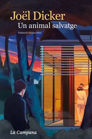 Un animal salvatge. Joël Dicker