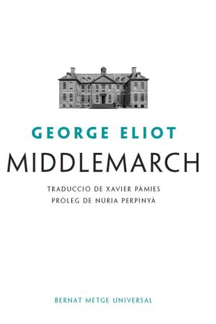 Middlemarch. George Elliot