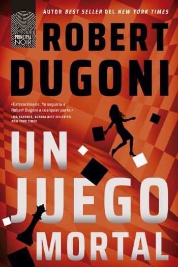 Un juego mortal. Robert Dugoni