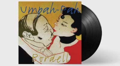 El disc 'Bordell' dels gironins Umpah-Pah sortirà per primer cop en vinil 32 anys després